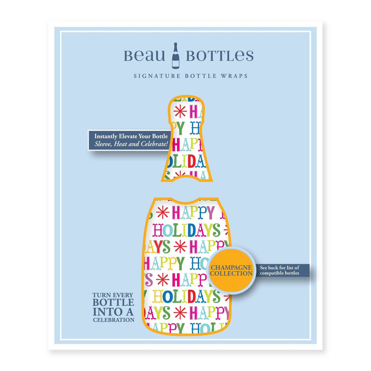 Happy Holidays Bottle Wrap on Champagne Bottle