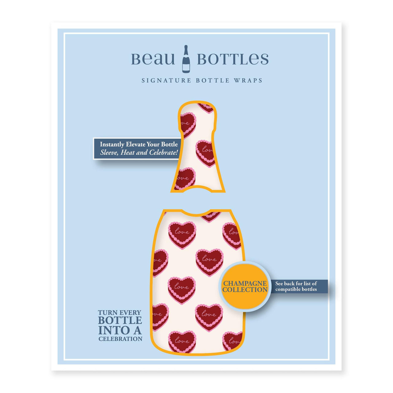 Sweetheart Cakes Bottle Wrap on Champagne Bottle