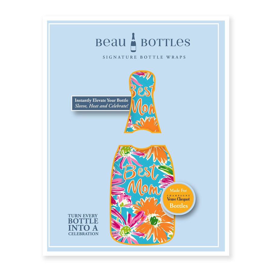 Preppy Floral Best Mom Bottle Wrap on Champagne Bottle